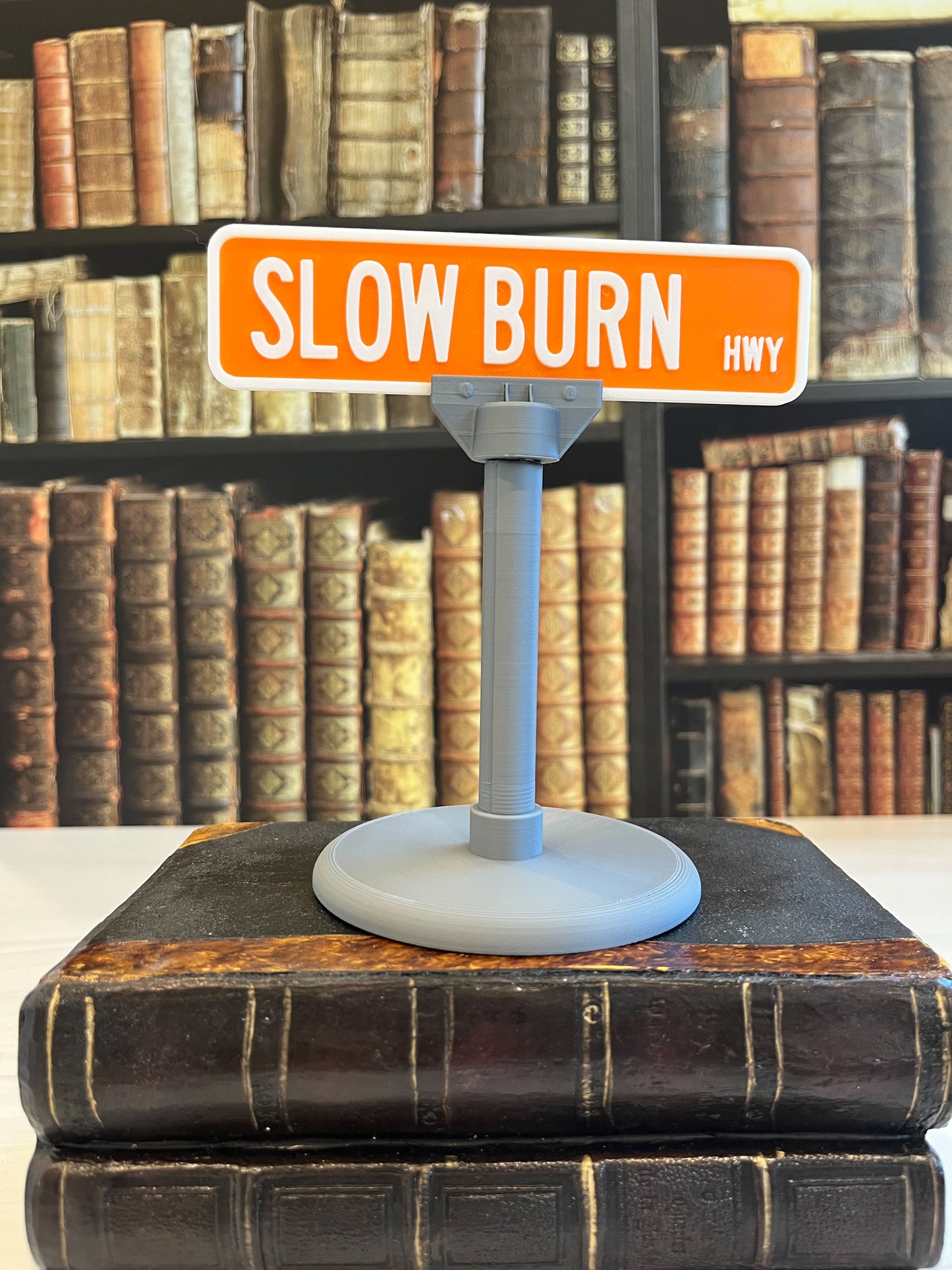 Slow Burn Highway Street Sign