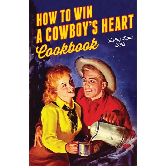 How To Win A Cowboy's Heart Revised