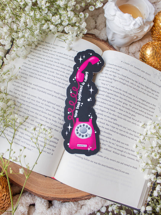 Your Book Boyfriend Is Calling Die Cut Bookmark | Soft Touch