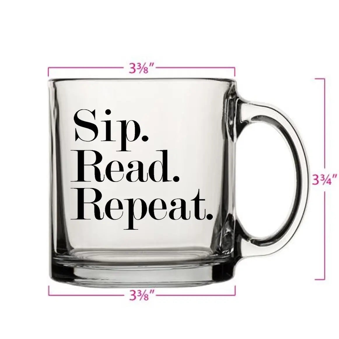 Sip Read Repeat 13oz Glass Tea or Coffee Mug