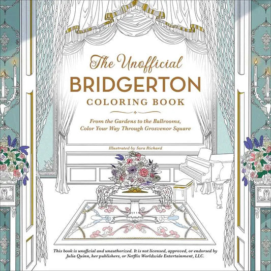 Unofficial Bridgerton Coloring Book By Sara Richard