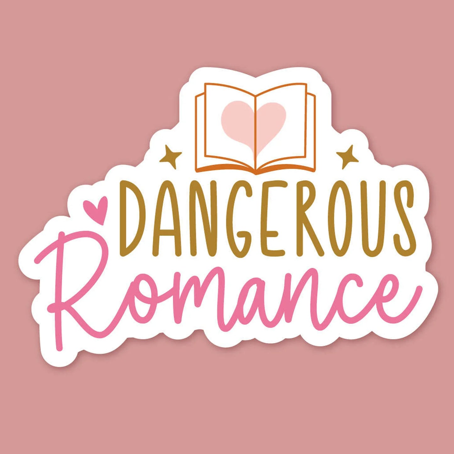 Dangerous Romance Sticker