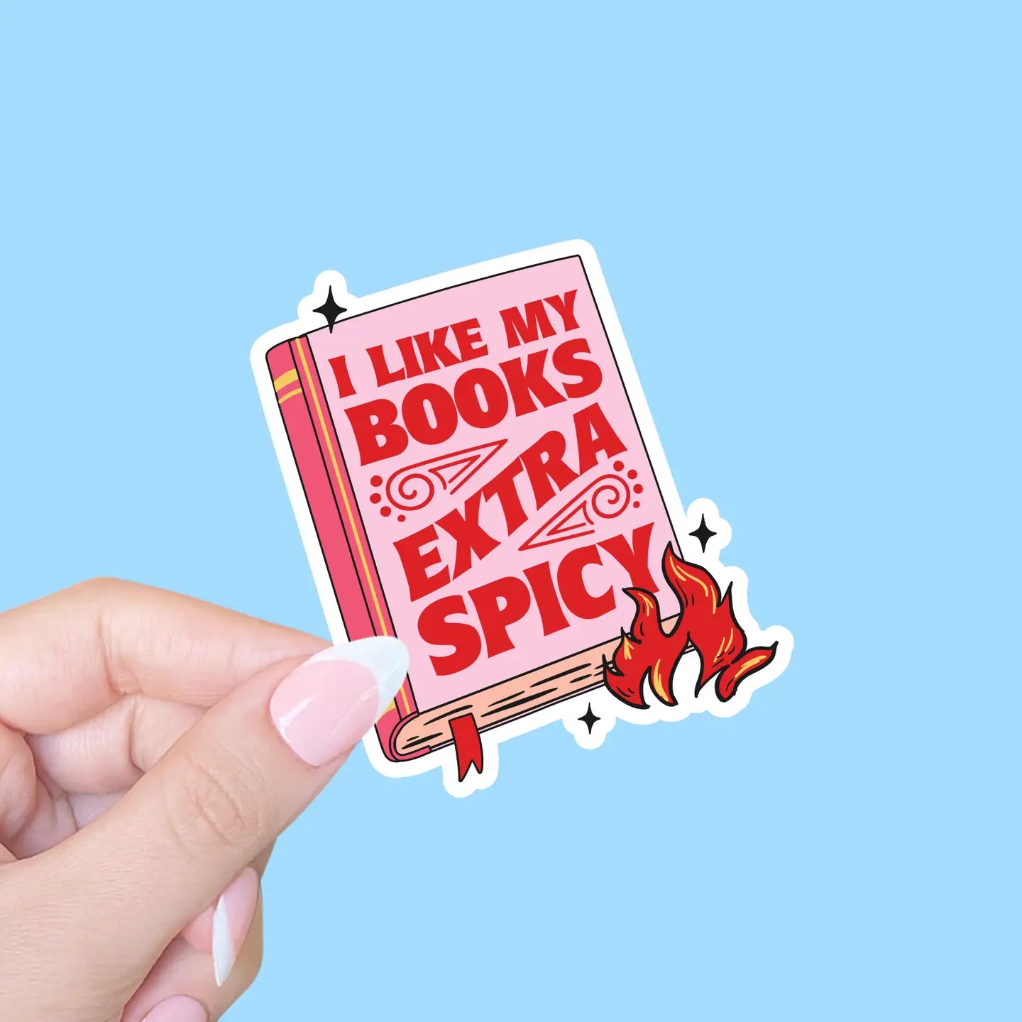 I Like My Books Extra Spicy Sticker