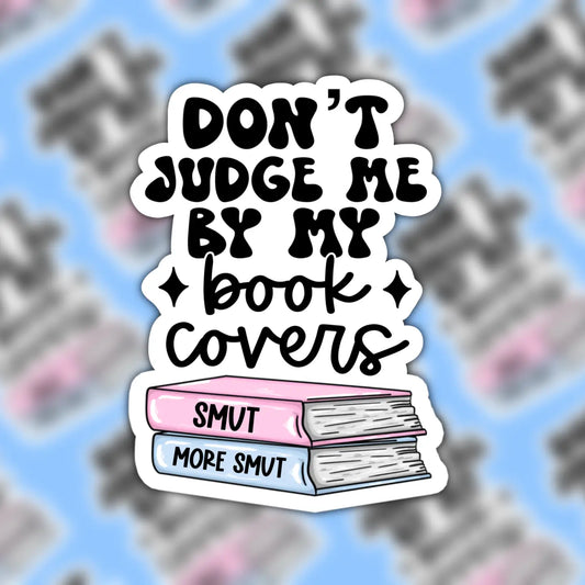 Don't Judge Me By My Book