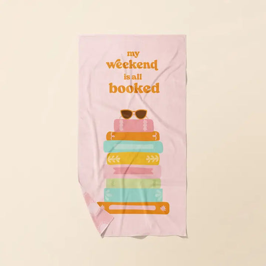 Xl Quick-Dry Beach Towel-My Weekend Is All Booked