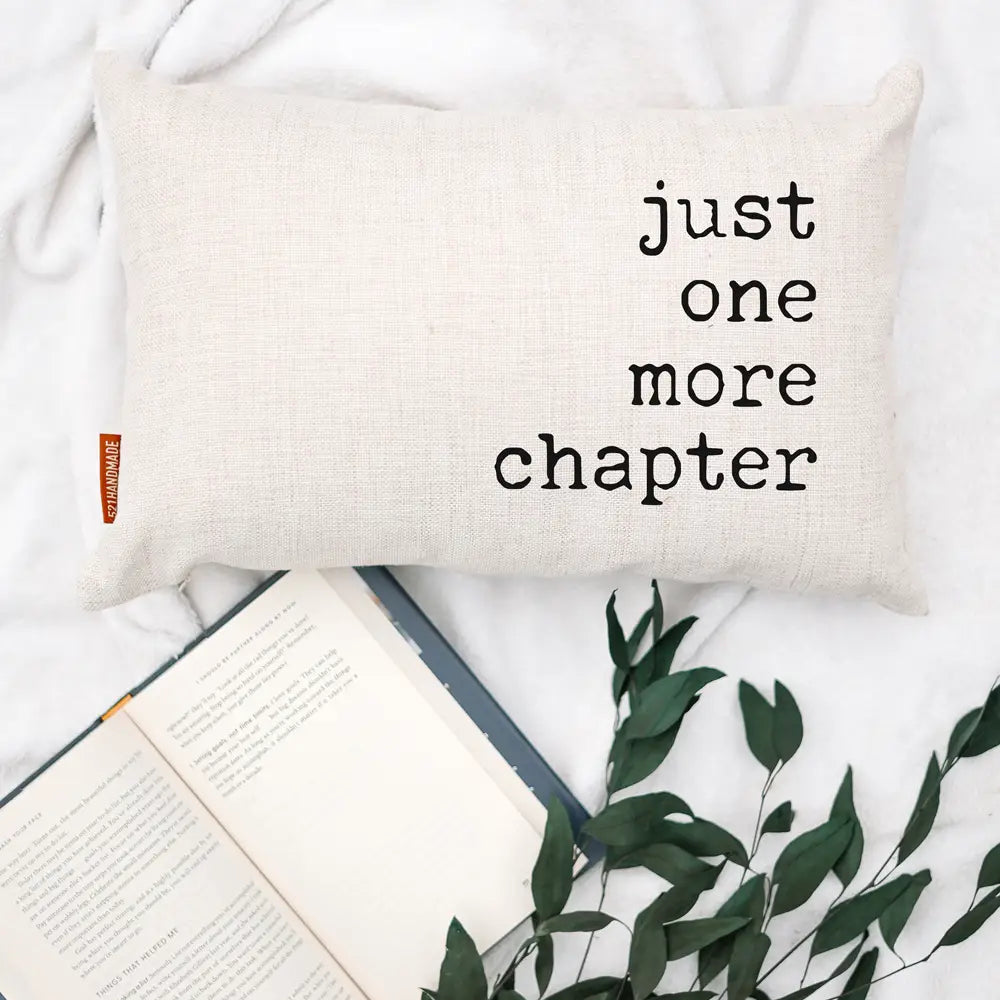 Just One More Chapter Pillow, Book Pillow